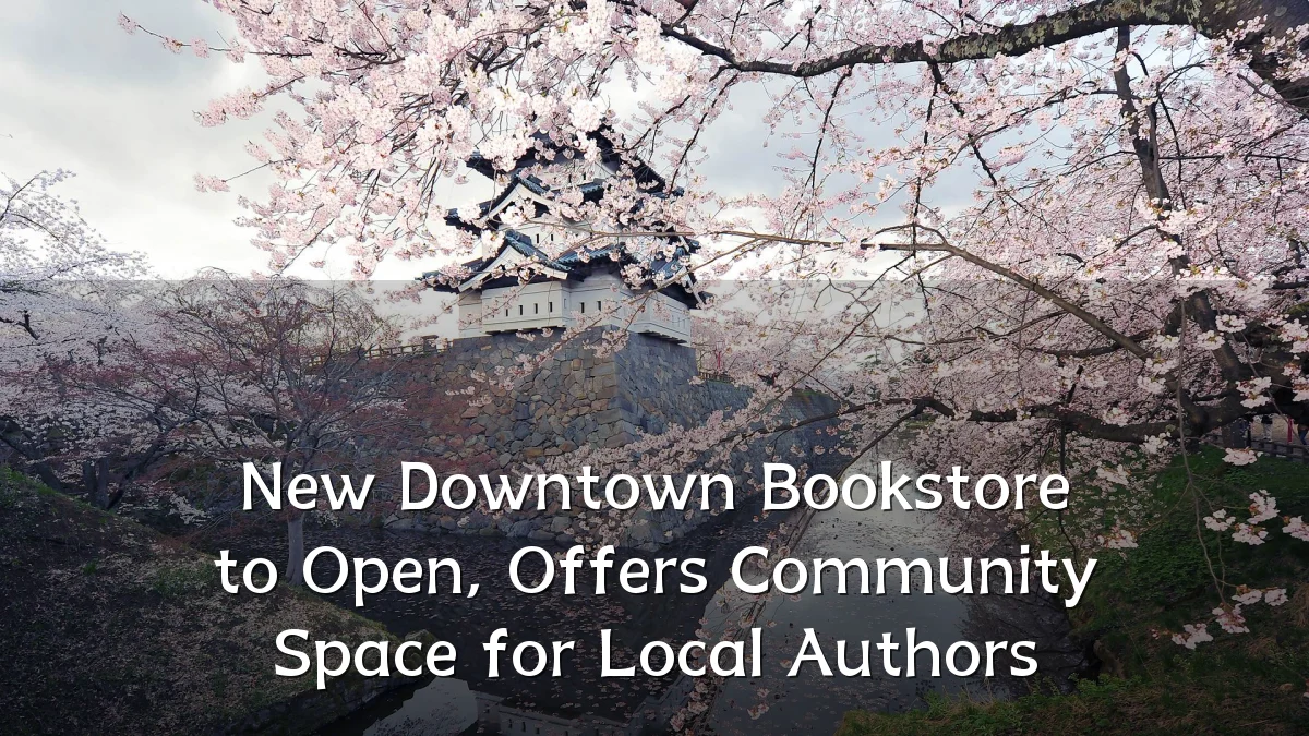 New Downtown Bookstore to Open, Offers Community Space for Local Authors