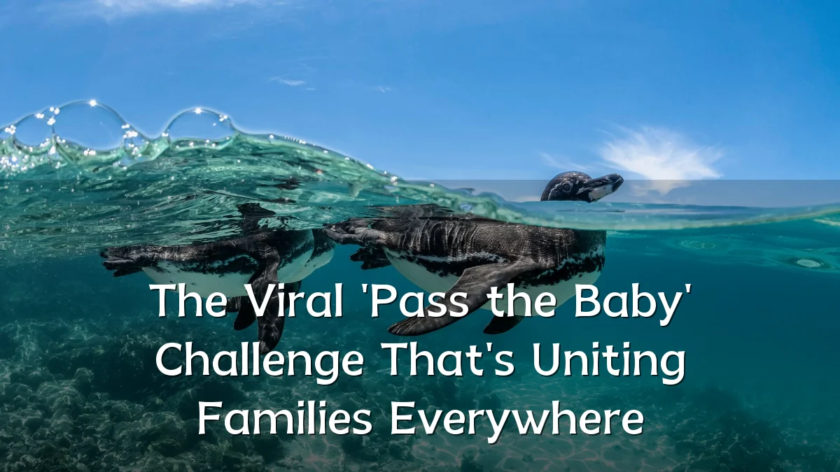 The Viral 'Pass the Baby' Challenge That's Uniting Families Everywhere